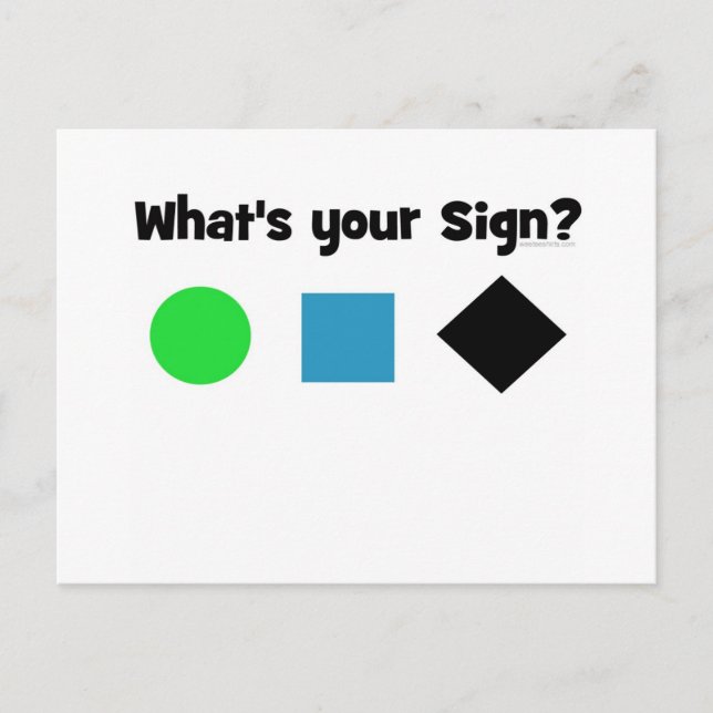 What's Your Sign? Postcard (Front)