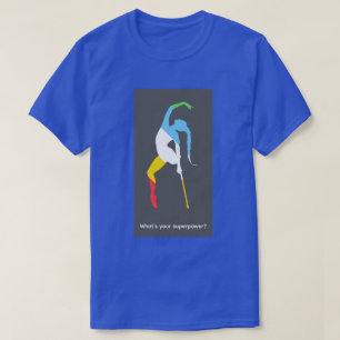 What's your superpower? Disability Pride Month T-Shirt