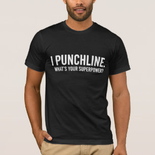 What's Your Superpower? Funny Inspirational Quote T-Shirt