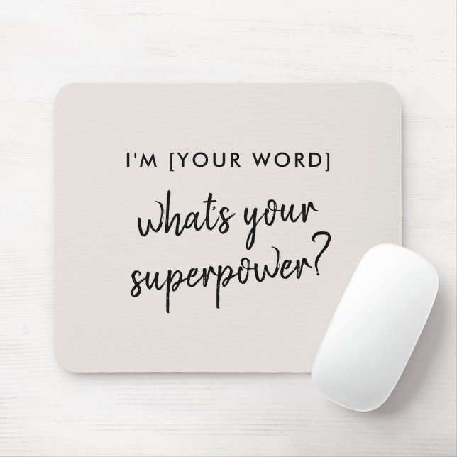 What's your Superpower? | Modern Super Hero Grey Mouse Pad (With Mouse)