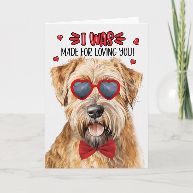 Wheaten Terrier Dog Made for Loving You Valentine Holiday Card (Front)