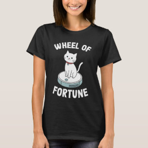 Wheel of Fortune Robot Vacuum Cleaner Funny Cat 4 T-Shirt