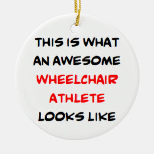 wheelchair athlete, awesome ceramic ornament