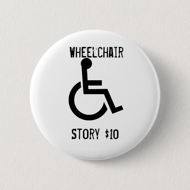 Wheelchair Story Button (Front)