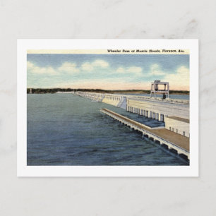 Wheeler Dam, Muscle Shoals, Florence, Alabama Postcard