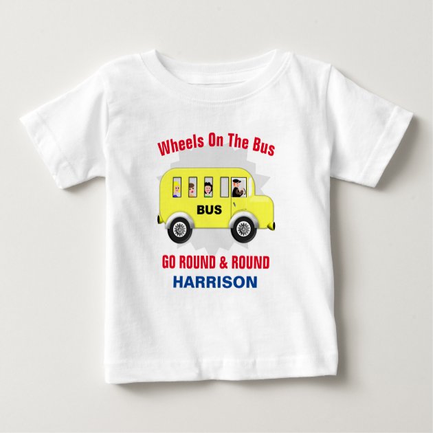 Wheels On The Bus Kids Cute Personalized Baby T Shirt Zazzle