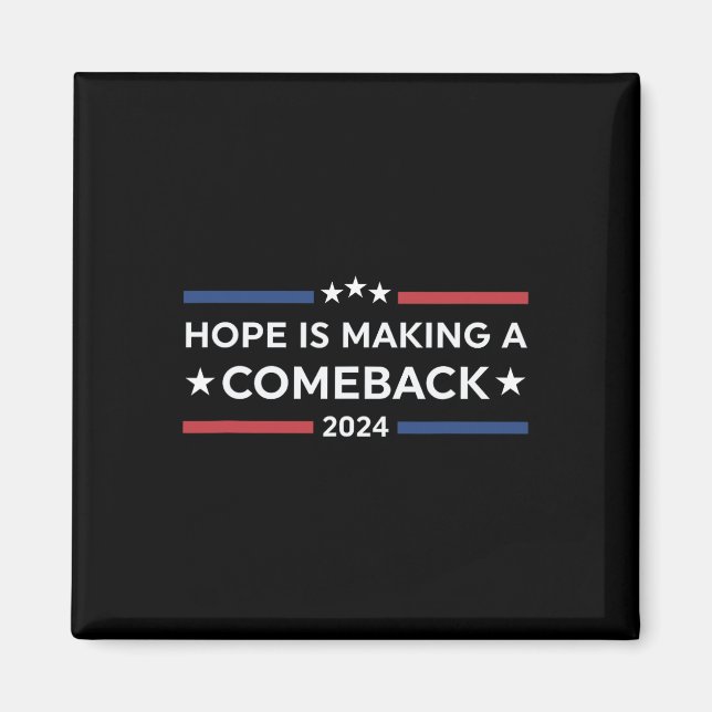 Wheimer 2024 Hope Is Making A Comeback  Magnet (Front)