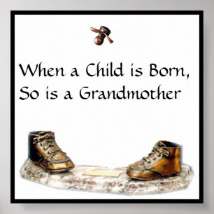 When a Child is Born, So is a Grandmother Poster