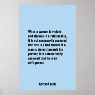 When A Woman Is Violent And Abusive … Poster