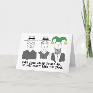 When Amish Turn 40 Greeting Card