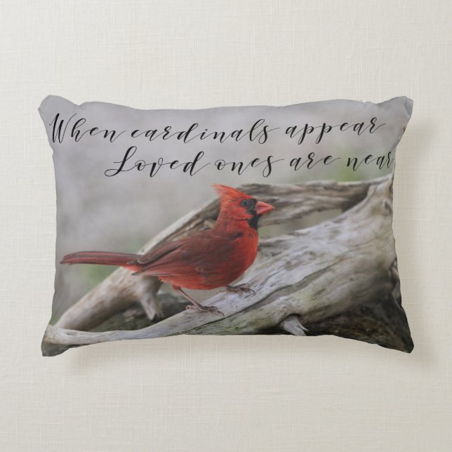 When cardinals appear, loved ones are near decorative pillow (Front)