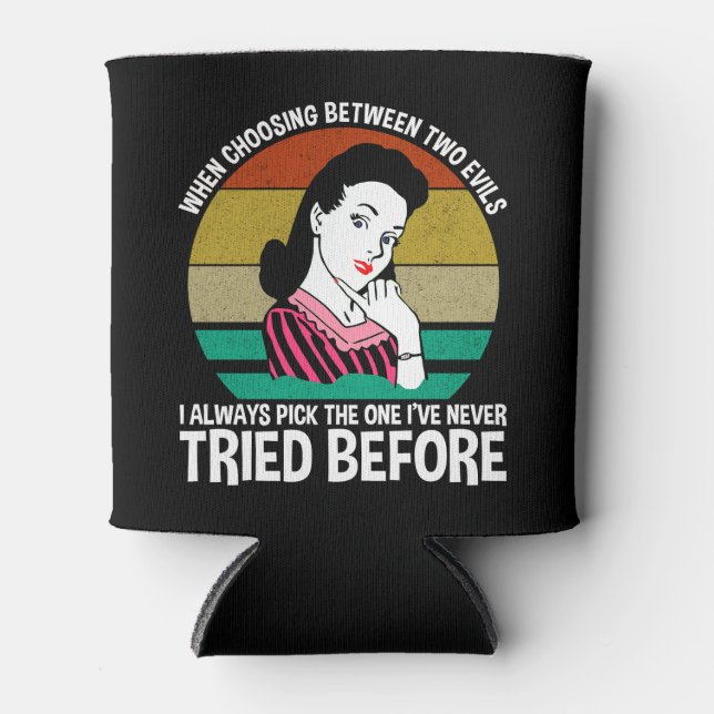 When Choosing Between Two Evils Can Cooler (Front)