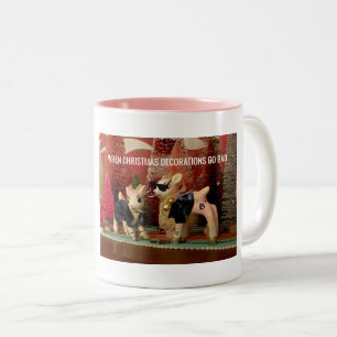 When Christmas Decorations Go Bad customizable mug