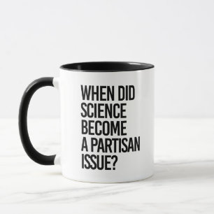When did science become partisan? mug