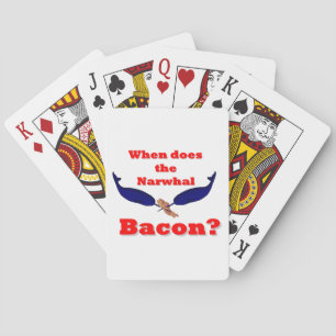 When does the narwhal bacon playing cards