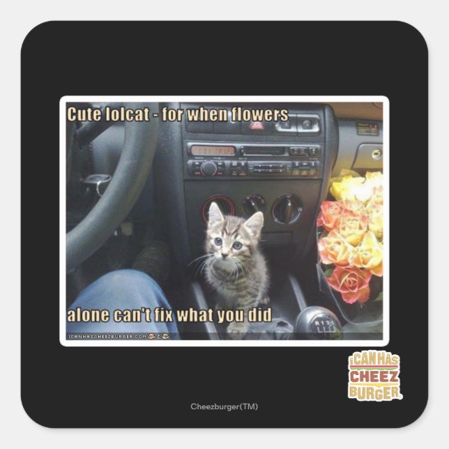 When flowers are not enough square sticker (Front)