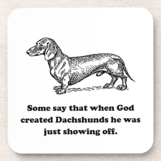 When God Created Dachshunds Coaster