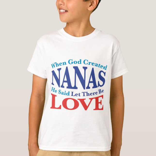 When God Created Nanas T-Shirt (Front)