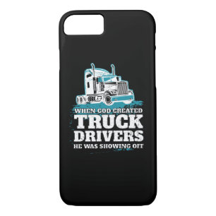 When God Created Truck Drivers Funny Case-Mate iPhone Case