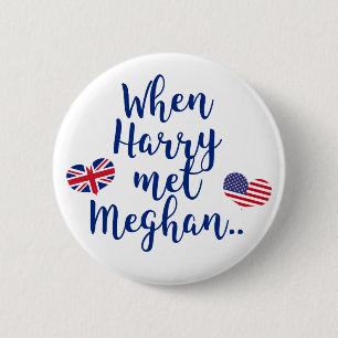 When Harry met Meghan   Fun Royal Wedding 2 Inch Round Button
