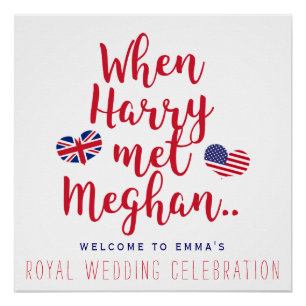 When Harry met Meghan   Personalized Royal Wedding Poster