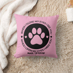 When I Close My Eyes I See You Love Quote Throw Pillow