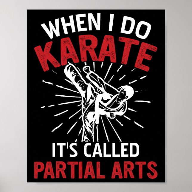 When I Do Karate It's Called Partial Arts 5  Poster (Front)