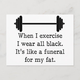 When I exercise, Funny quote Postcard