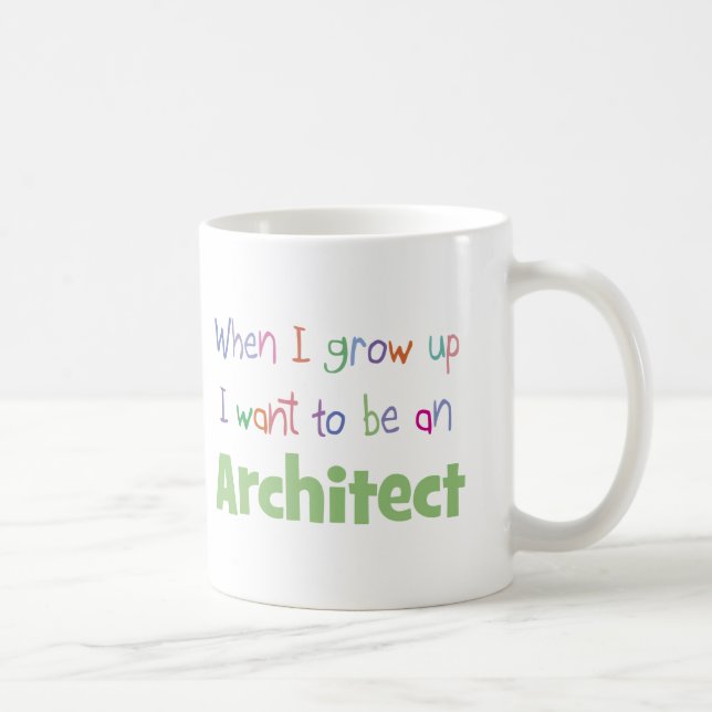 When I Grow Up Architect Coffee Mug (Right)