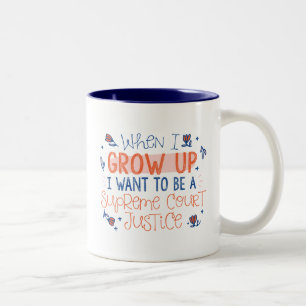 When I Grow Up Supreme Court Justice Two-Tone Coffee Mug