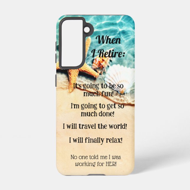 When I Retire Samsung phone case (Back)