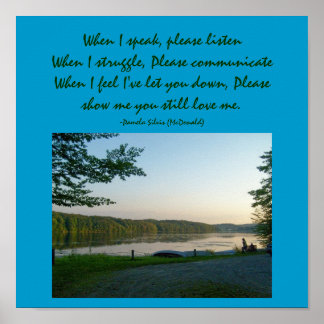 When I speak, please listen...Poem Poster