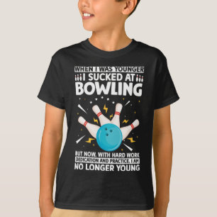 When I Was Younger Bowling Funny Humour Gag Bowler T-Shirt
