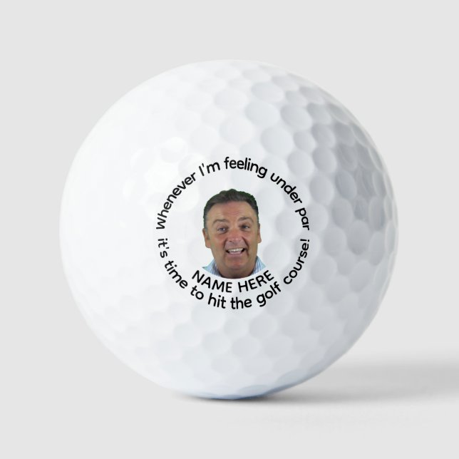 When Im Feeling Under Par Personalized Golf Balls (Front)