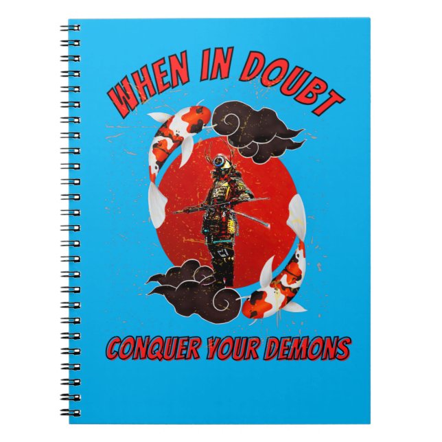When in doubt, conquer your demons notebook (Front)