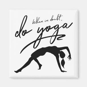 When In Doubt, Do Yoga Custom Background Magnet