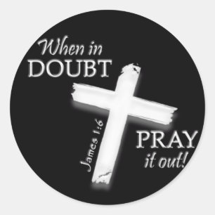 When in Doubt . . . Stickers