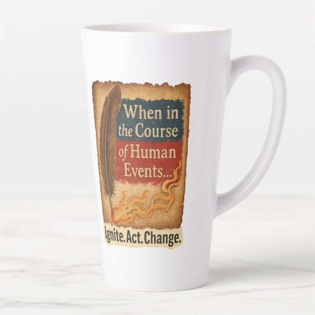 When in the Course of Human Events – Quill Flame Latte Mug (Right)