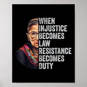 When Injustice Becomes Law Resistance Becomes Duty Poster