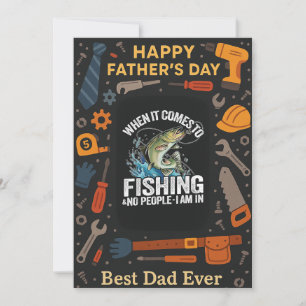 When it Comes To Fishing Best Dad Ever Father Card