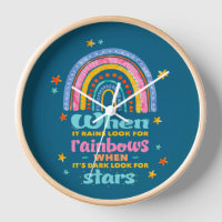 When It Rains Look For Rainbows