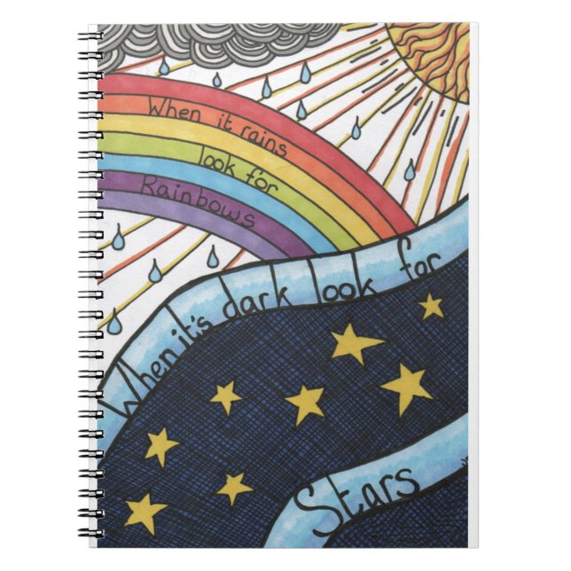 When it rains look for rainbows notebook (Front)