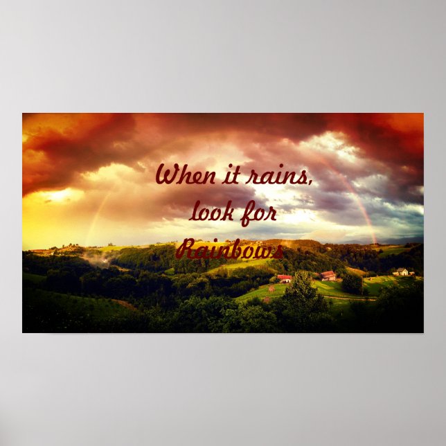 When it rains, look for rainbows poster (Front)