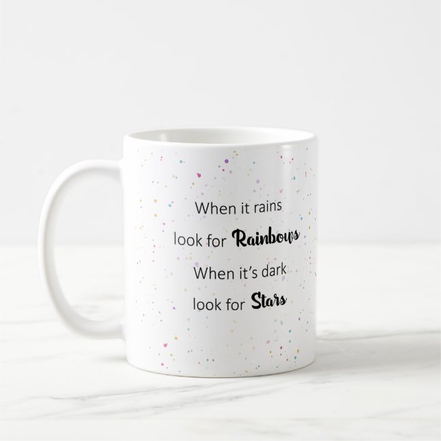 When It Rains Positive Life Quote Mug (Left)