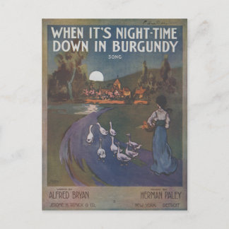 When It’s Night-Time Down In Burgundy Postcard