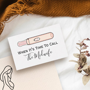 When It's Time To Call The Midwife Doula Pregnancy Business Card