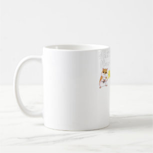 When life blurry play with some hamster coffee mug
