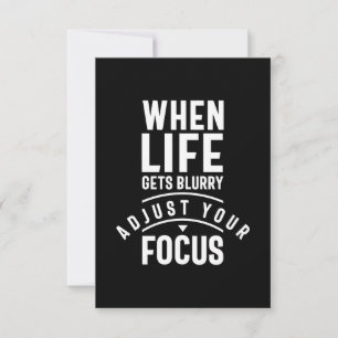 When Life Gets Blurry Adjust Your Focus RSVP Card