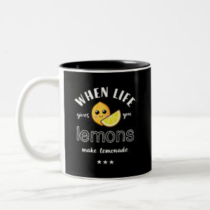 When Life Gives Lemon Make Lemonade Funny Summer Two-Tone Coffee Mug