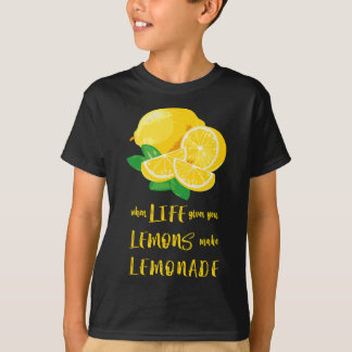 When Life Gives You Lemons Make Lemonade Funny Lem T-Shirt